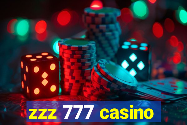 zzz 777 casino